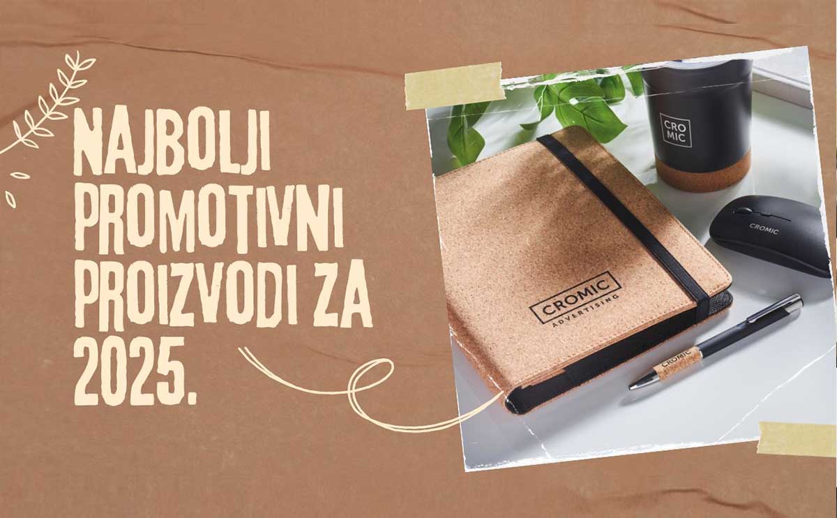 Najbolji promotivni proizvodi za 2025. - Poslovni pokloni za b2b darivanje